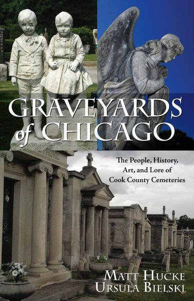 Graveyards of Chicago